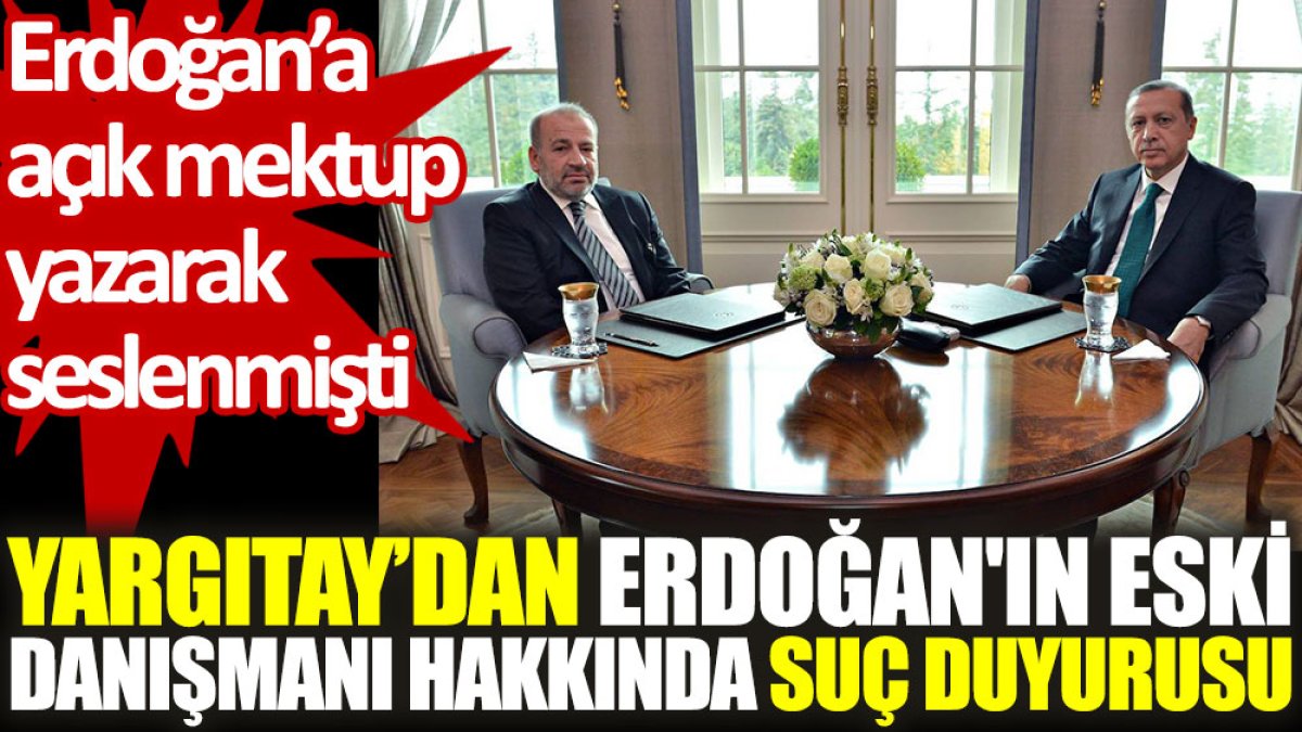 Yargıtay'dan, Erdoğan'ın eski danışmanı Prof. İzzet Özgenç hakkında suç duyurusu