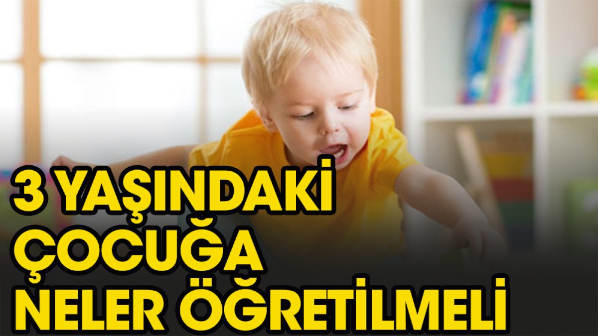 3 yaşında çocuğu olanlar dikkat