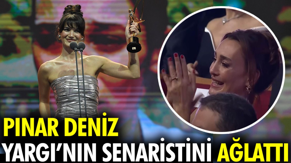 Pınar Deniz Yargı’nın senaristini ağlattı