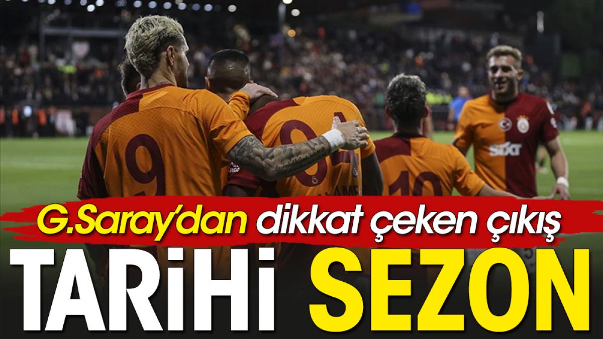 Galatasaray'dan dikkat çeken çıkış. Bu sezon ortaya çıktı