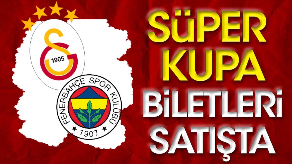 Fenerbahçe Galatasaray maçının biletleri satışa çıktı