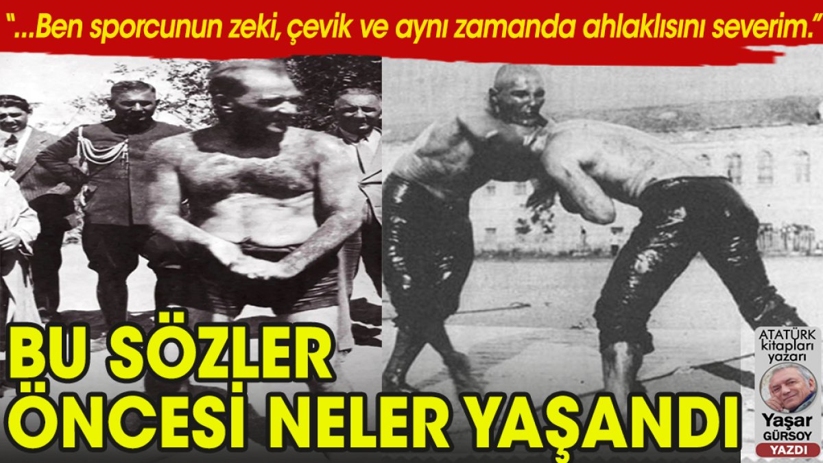 Atatürk'ün en sevdiği spor hangisiydi