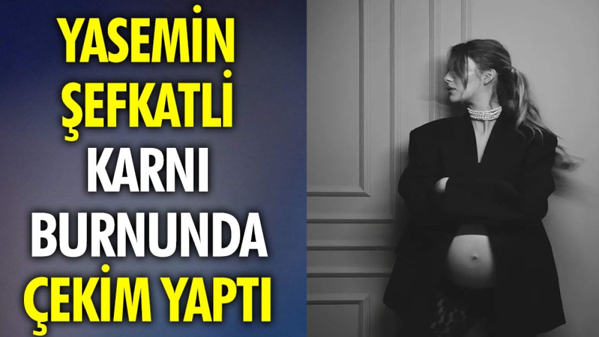 İkiz bebeklerine hamile olan Yasemin Şefkatli karnı burnunda çekim yaptı