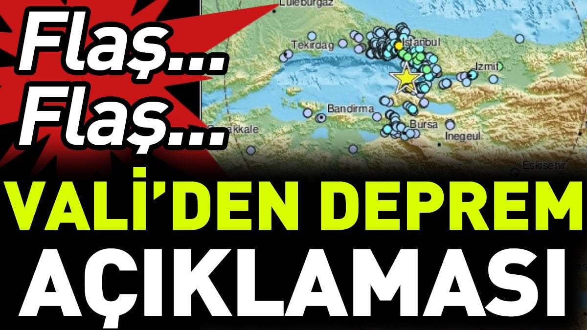 Vali'den deprem açıklaması