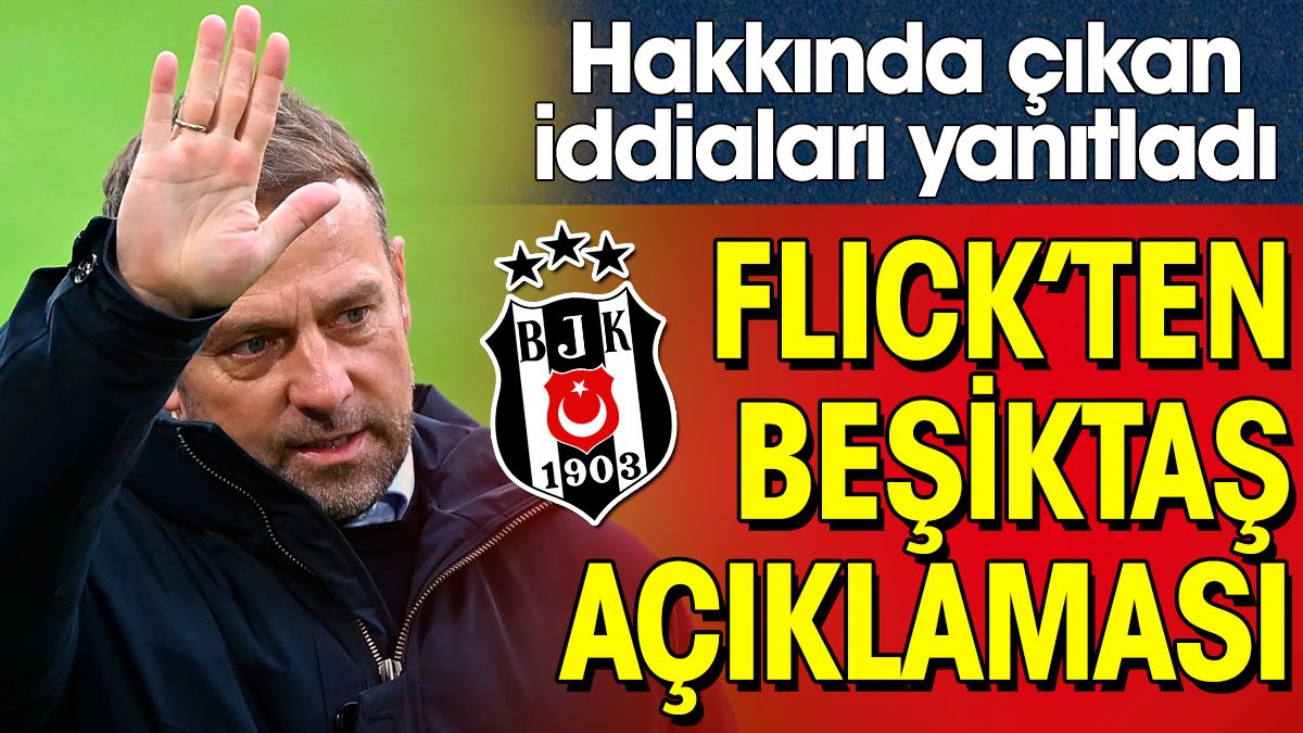 Hansi Flick Beşiktaş'a mesaj yolladı. Teknik direktörlük için adı geçiyordu