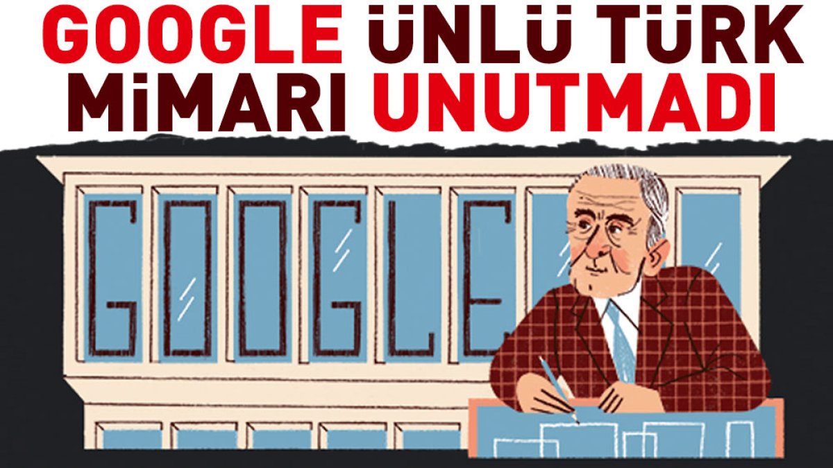 Google ünlü Türk mimarı unutmadı