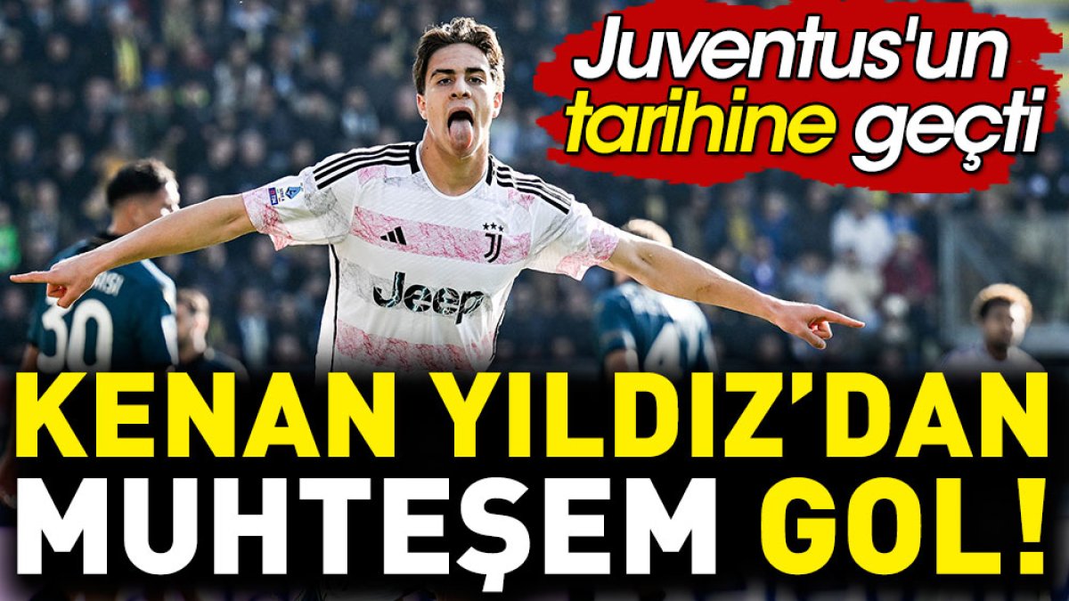 Kenan Yıldız'dan müthiş gol. Juventus'un tarihine geçti