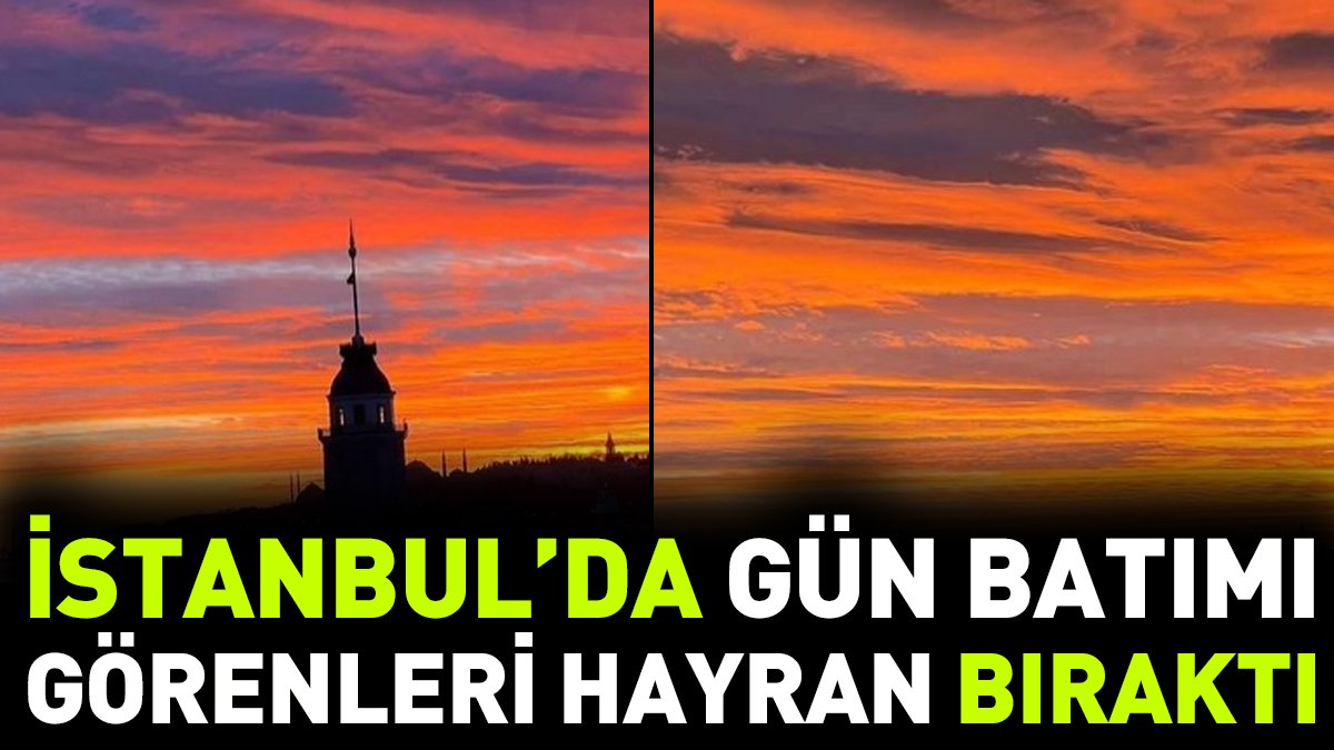 İstanbul'da gün batımı görenleri hayran bıraktı