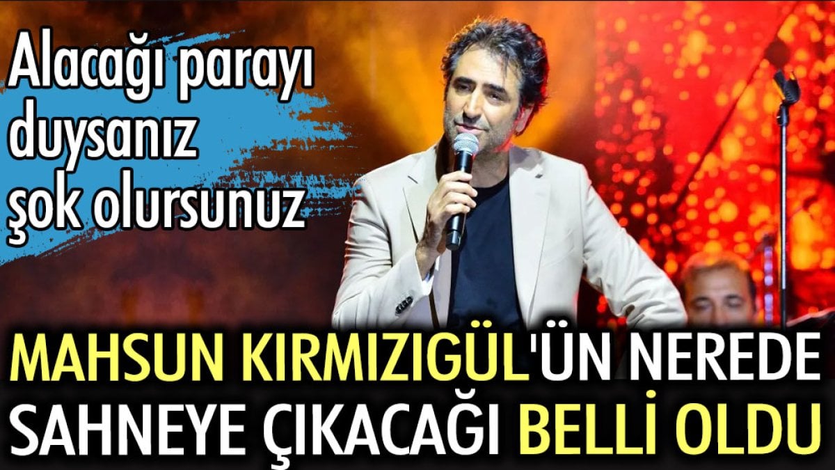 Mahsun Kırmızıgül'ün alacağı para belli oldu