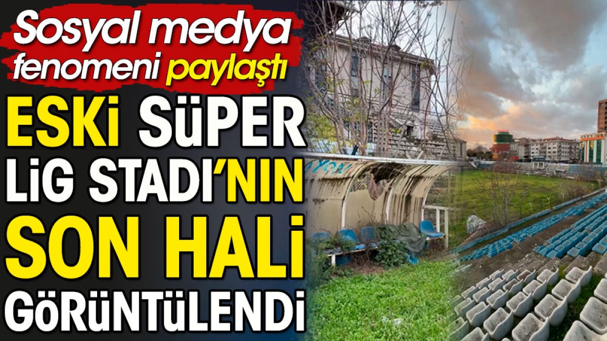 Eski Süper Lig stadının tribünlerinden ağaçlar fışkırdı. Son halini sosyal medya fenomeni görüntüledi