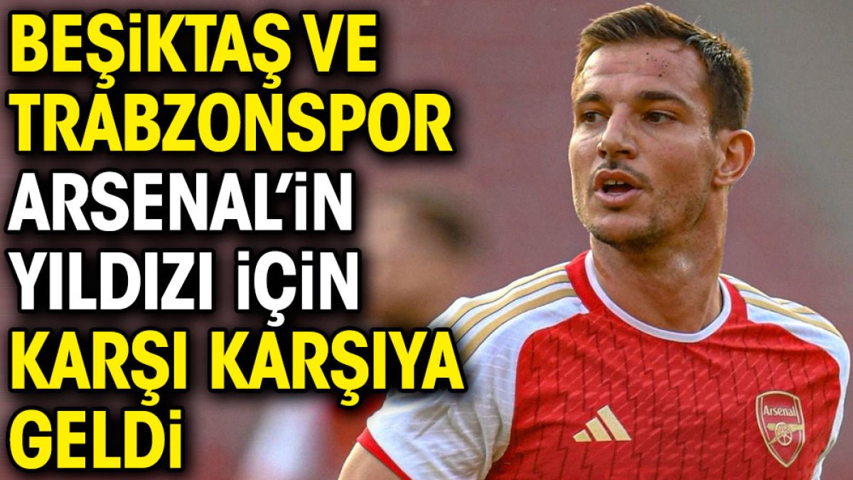 Beşiktaş ve Trabzonspor transfer yarışına girdi! Arsenal'in yıldızına talip