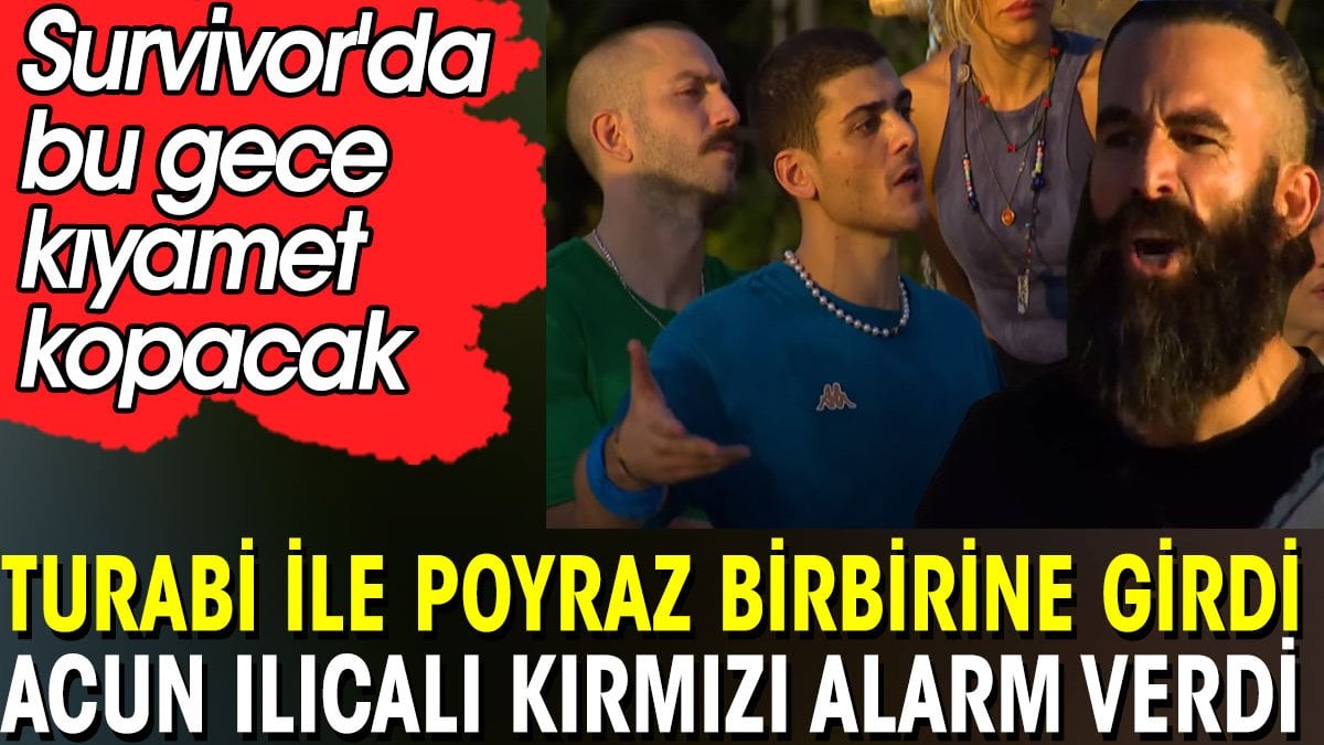 Survivor'da bu gece kıyamet kopacak. Acun ılıcalı kırmızı alarmlı verdi.