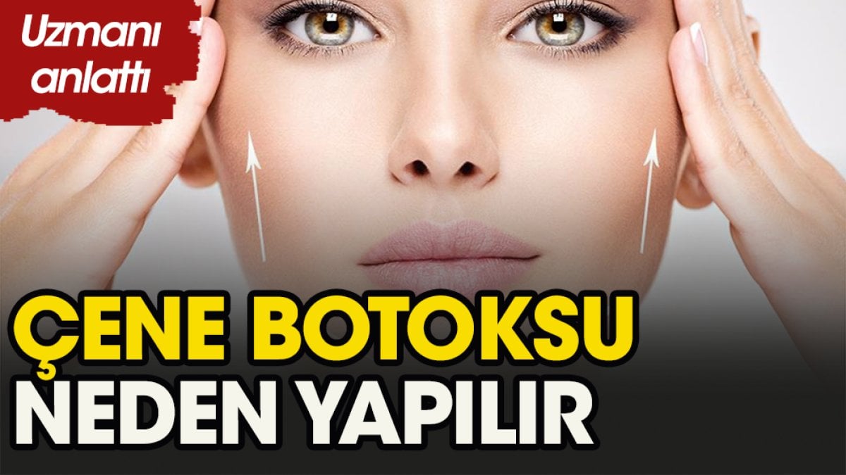 Çene botoksu neden yapılır