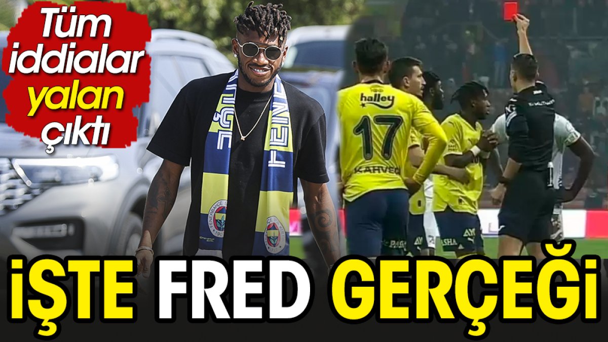 Fenerbahçe'de Fred gerçeği ortaya çıktı