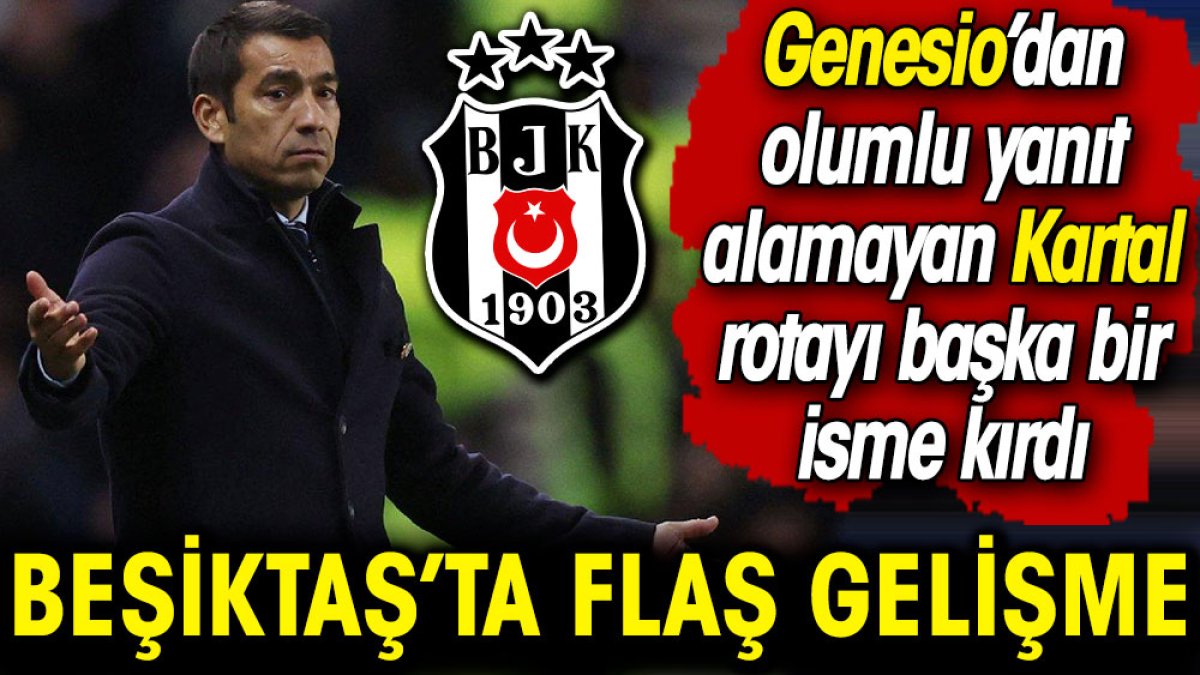 Beşiktaş Genesio'dan olumsuz sonuç alınca rotayı başka teknik direktöre kırdı! İşte o isim