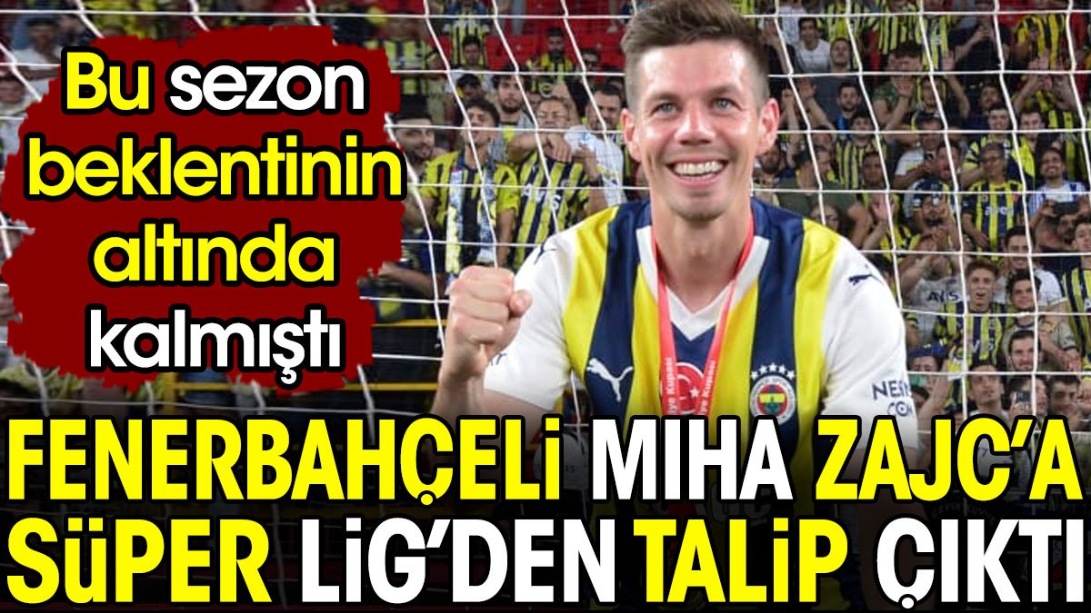 Fenerbahçeli Miha Zajc'a Süper Lig'den iki talip birden