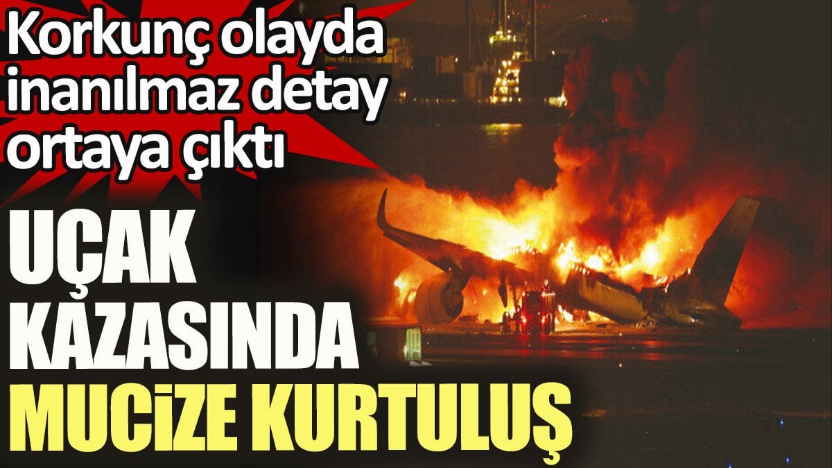 Uçak kazasında mucize kurtuluş. Korkunç olayda inanılmaz detay ortaya çıktı