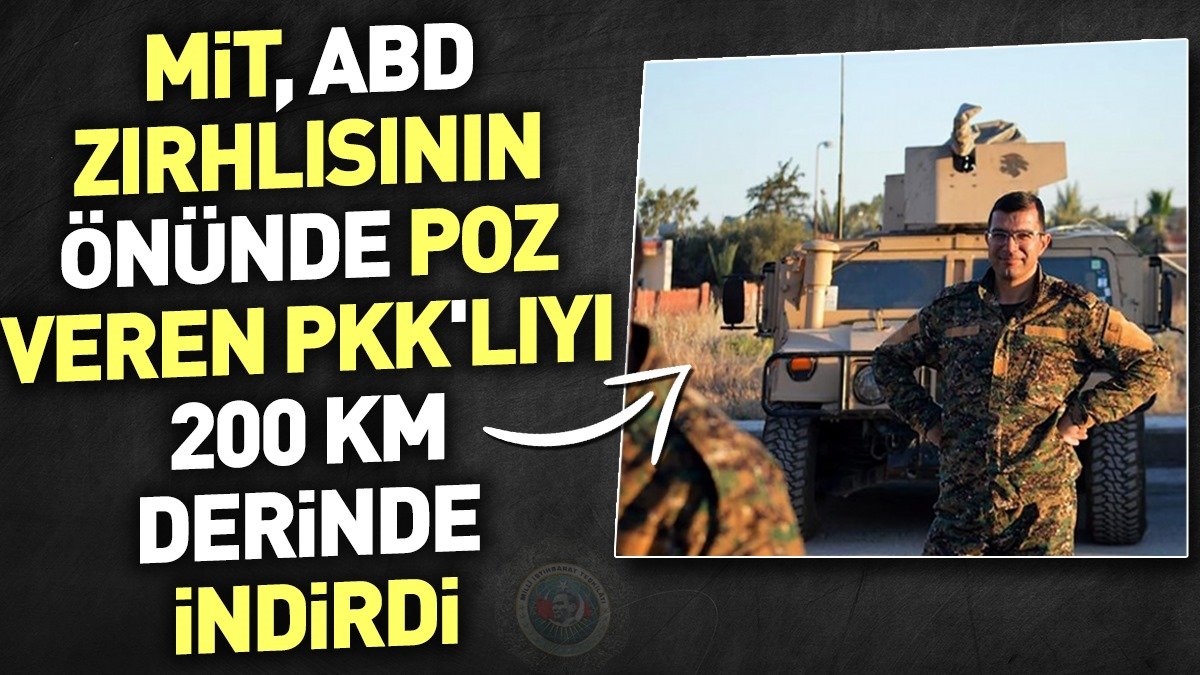 MİT, ABD zırhlısının önünde poz veren PKK'lıyı 200 km derinde indirdi