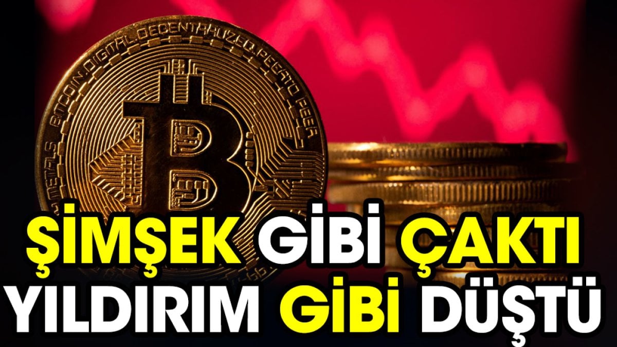 Bitcoin şimşek gibi çaktı yıldırım gibi düştü