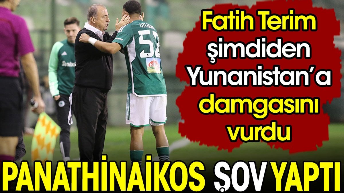 Fatih Terim Yunanistan'a damgasını vurdu. Panathinaikos evinde şov yaptı