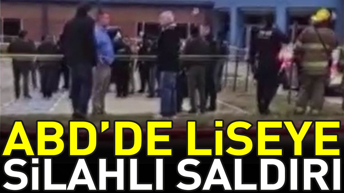 ABD’de liseye silahlı saldırı