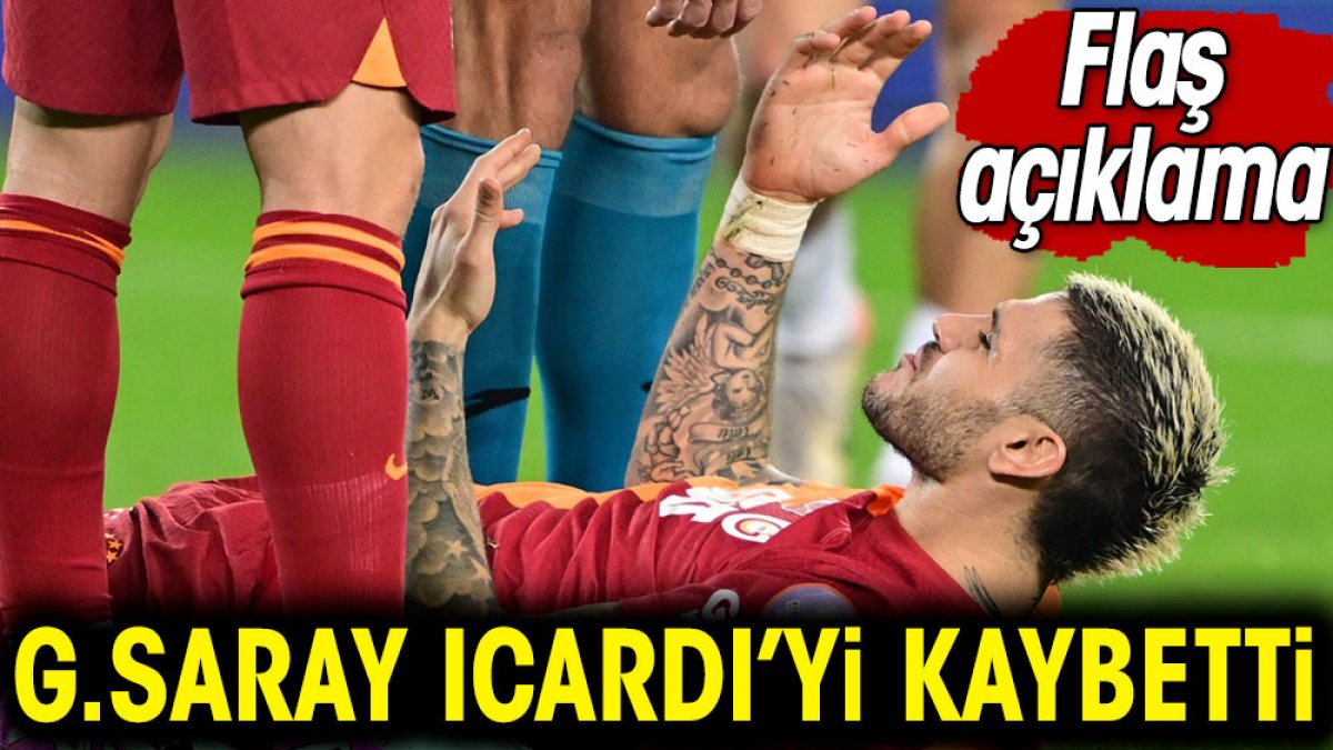 Galatasaray Icardi’yi kaybetti. Dikkat çeken açıklama