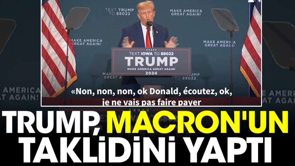 Trump, Macron'un taklidini yaptı