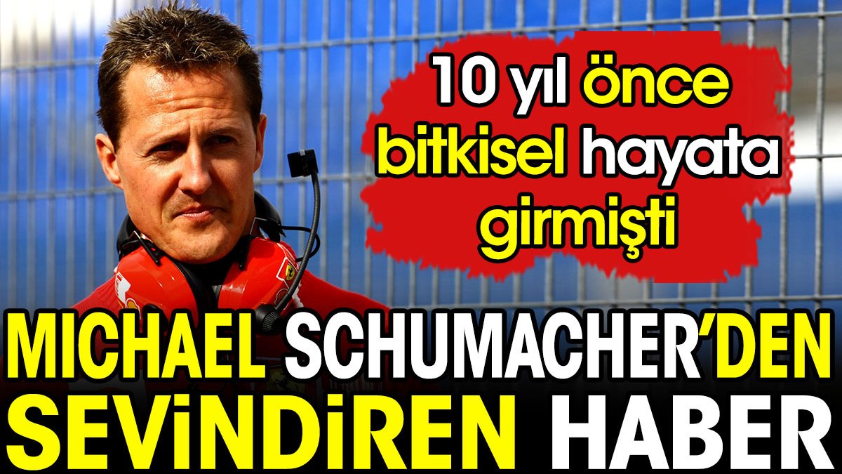 Michael Schumacher'den sevindiren haber