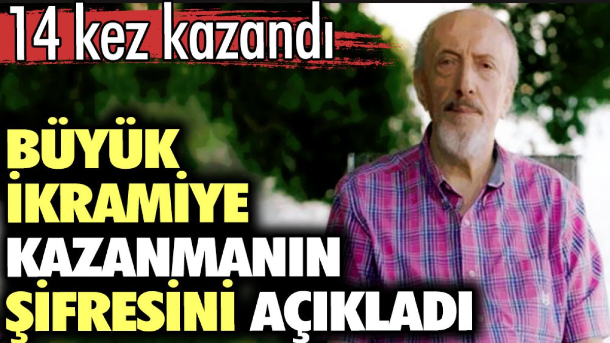 14 kez ikramiye kazanan adam büyük ikramiye kazanmanın şifresini açıkladı