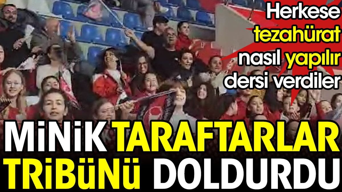 Minik taraftarlar tribünü doldurdu. Herkese tezahürat nasıl yapılır dersi verdiler