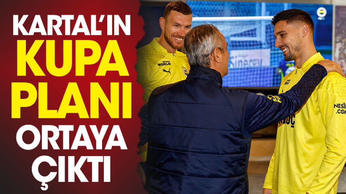 Fenerbahçe'de kupa planı ortaya çıktı. İsmail Kartal kararını verdi