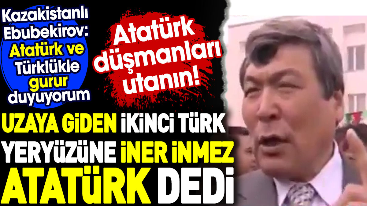 Uzaya giden ikinci Türk yeryüzüne iner inmez Atatürk dedi. Atatürk düşmanları utanın!