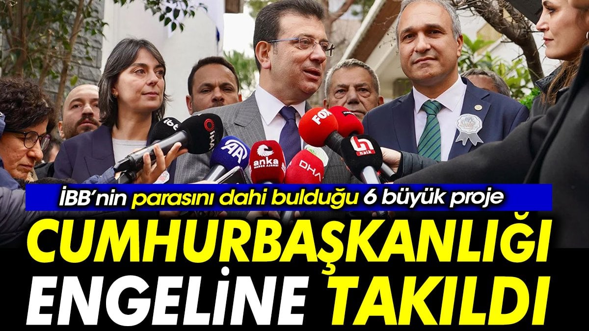 İBB’nin parasını dahi bulduğu 6 büyük proje Cumhurbaşkanlığı engeline takıldı