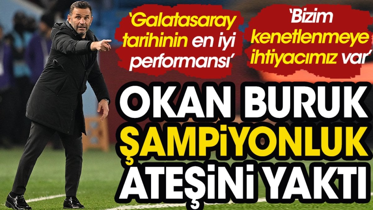 Okan Buruk şampiyonluk ateşini yaktı. Galatasaray taraftarına flaş çağrı yaptı