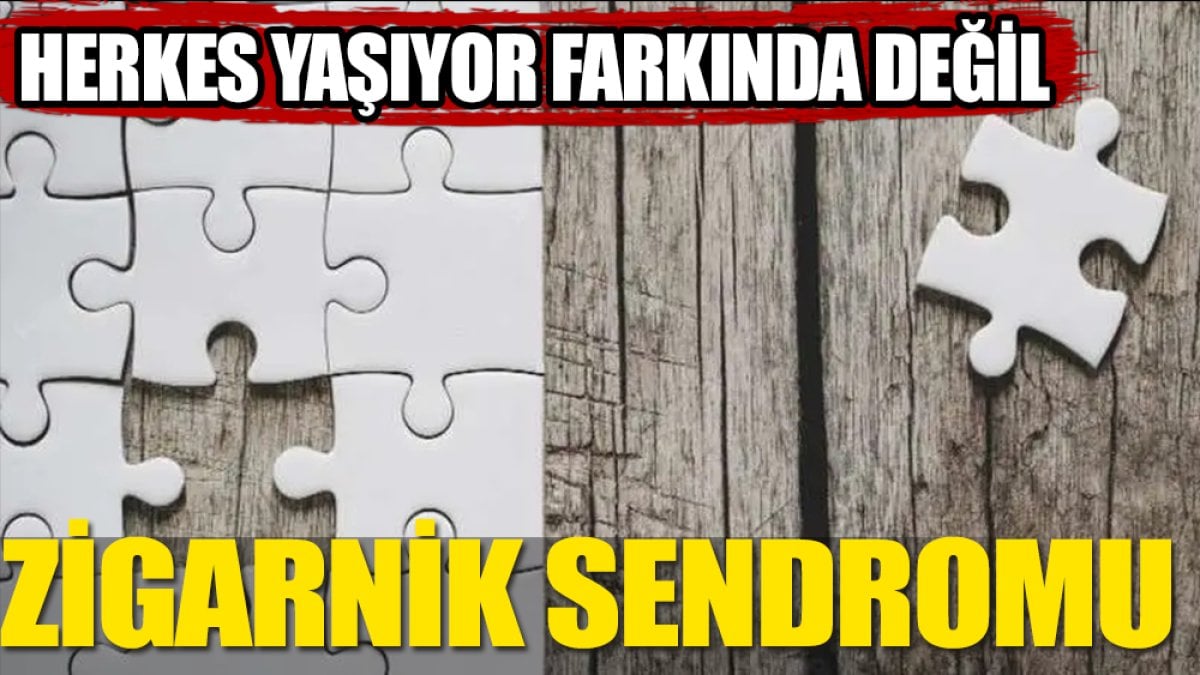 Bu sendromu herkes yaşıyor ama çok kişi bilmiyor