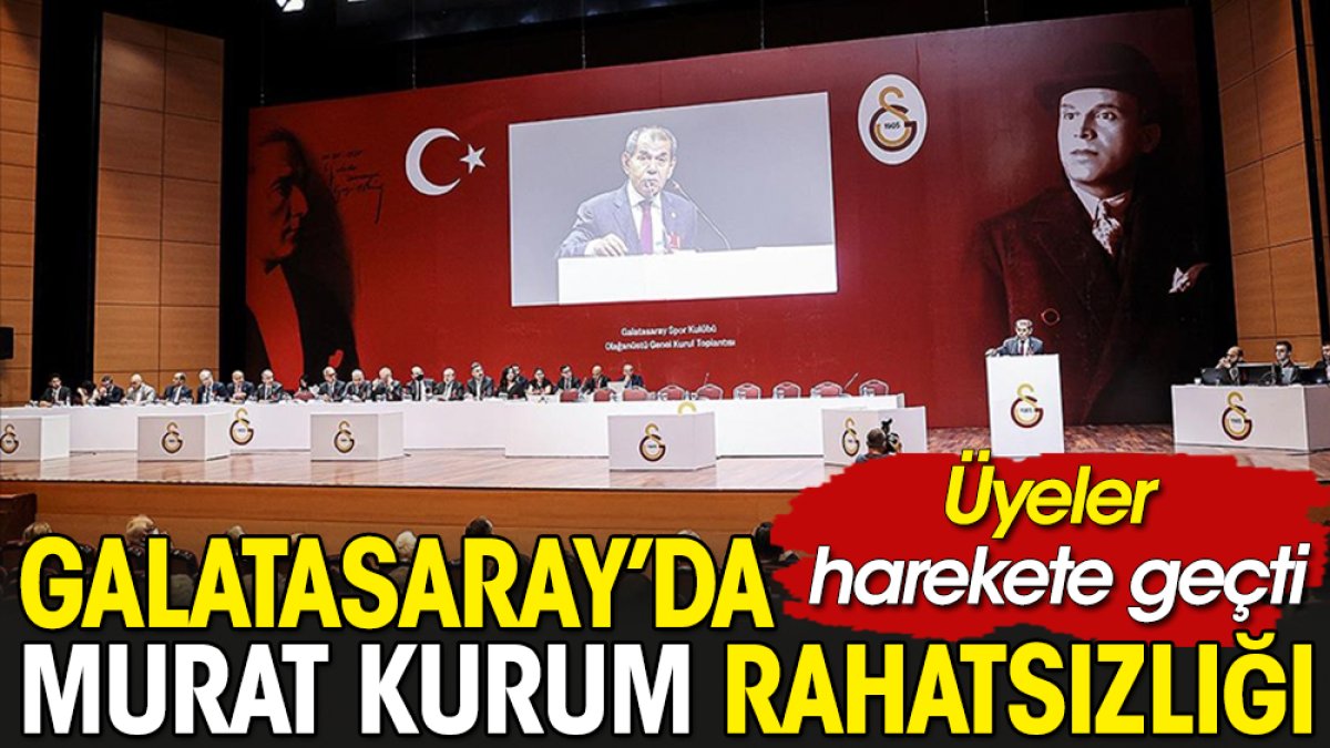 Galatasaray'da Murat Kurum rahatsızlığı. Üyeler harekete geçti