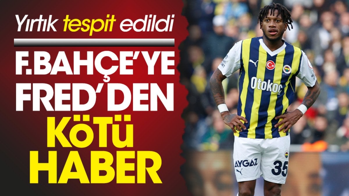 Fenerbahçe'de Fred şoku. Yırtık tespit edildi