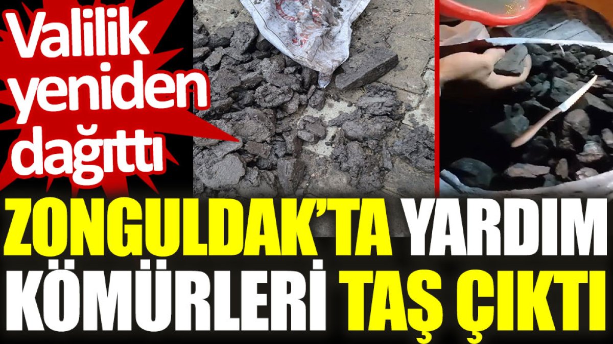 Zonguldak’ta yardım kömürleri taş çıktı: Valilik yeniden dağıttı