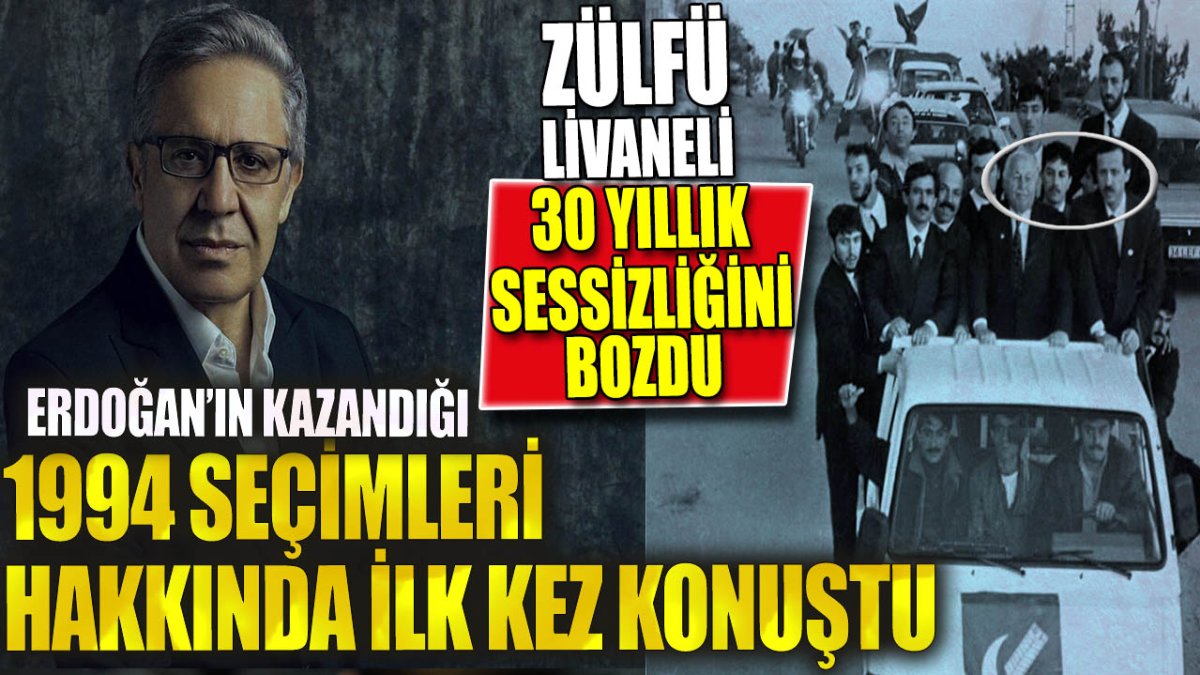 Zülfü Livaneli 30 yıllık sessizliğini bozdu. Erdoğan'ın kazandığı 1994 seçimleri hakkında ilk kez konuştu
