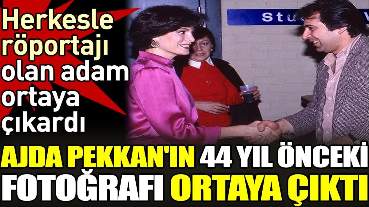 Ajda Pekkan'ın 44 yıl önceki fotoğrafı ortaya çıktı. Herkesle röportajı olan adam ortaya çıkardı