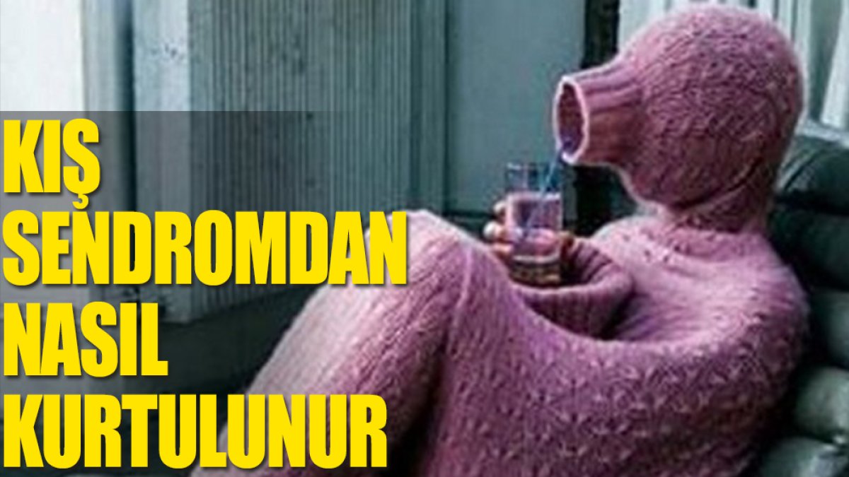 Kış depresyonundan nasıl kurtulunur