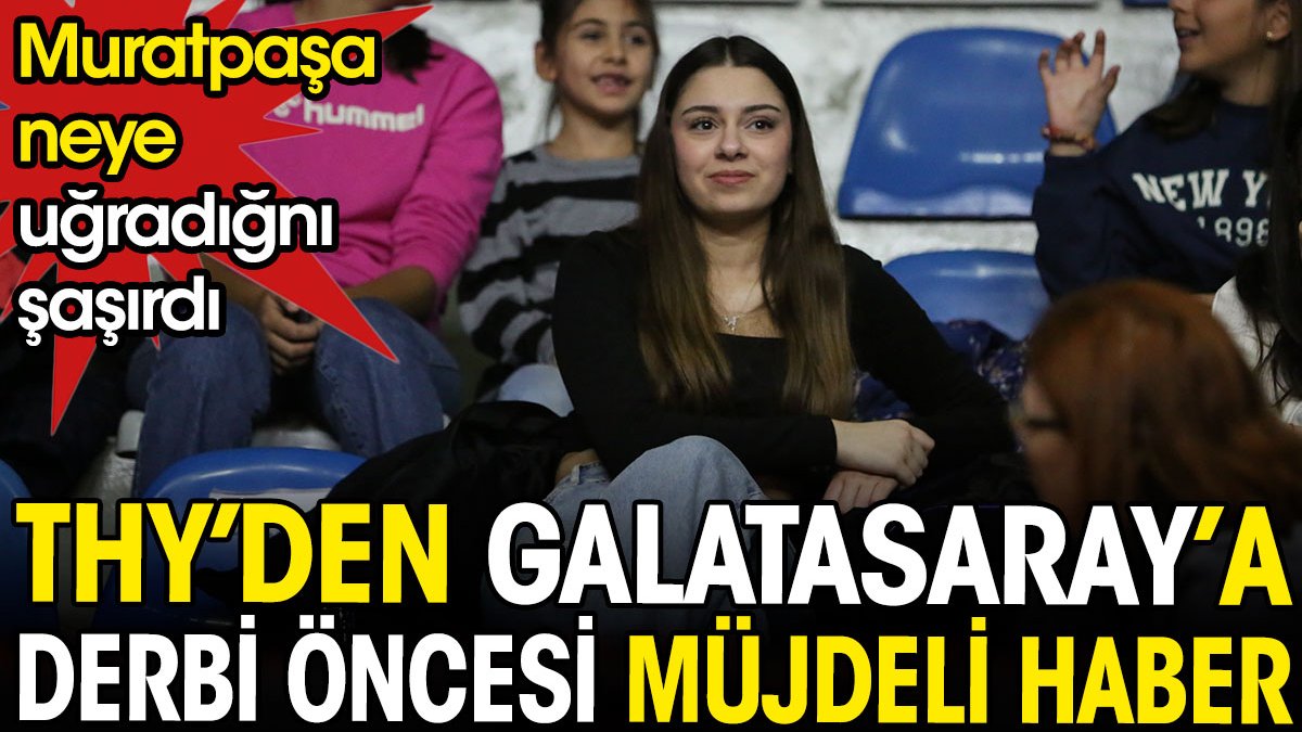 THY'den Galatasaray'a müjdeli haber