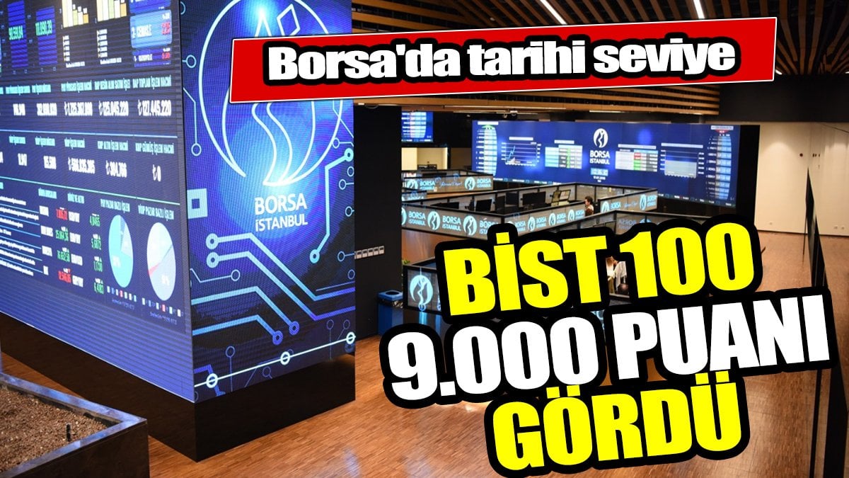 Borsa rekorunu 9.000 puanın üzerine taşıdı