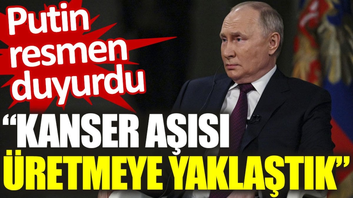 Putin resmen duyurdu: Kanser aşısı üretmeye yaklaştık