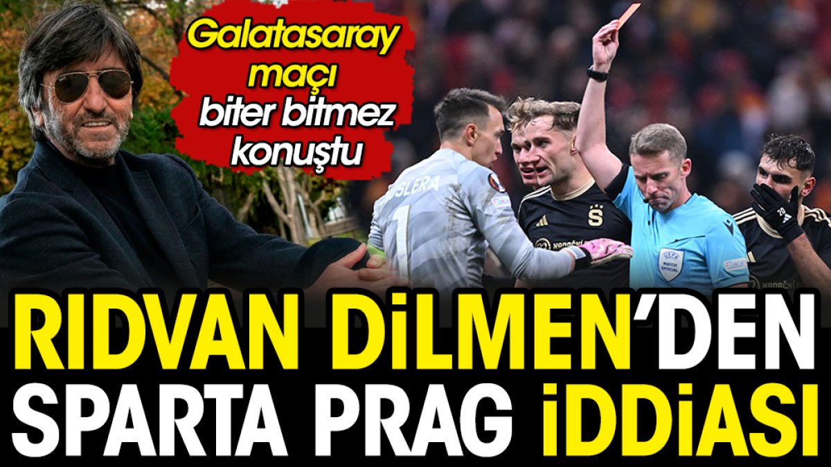 Rıdvan Dilmen'den Sparta Prag için Süper Lig iddiası