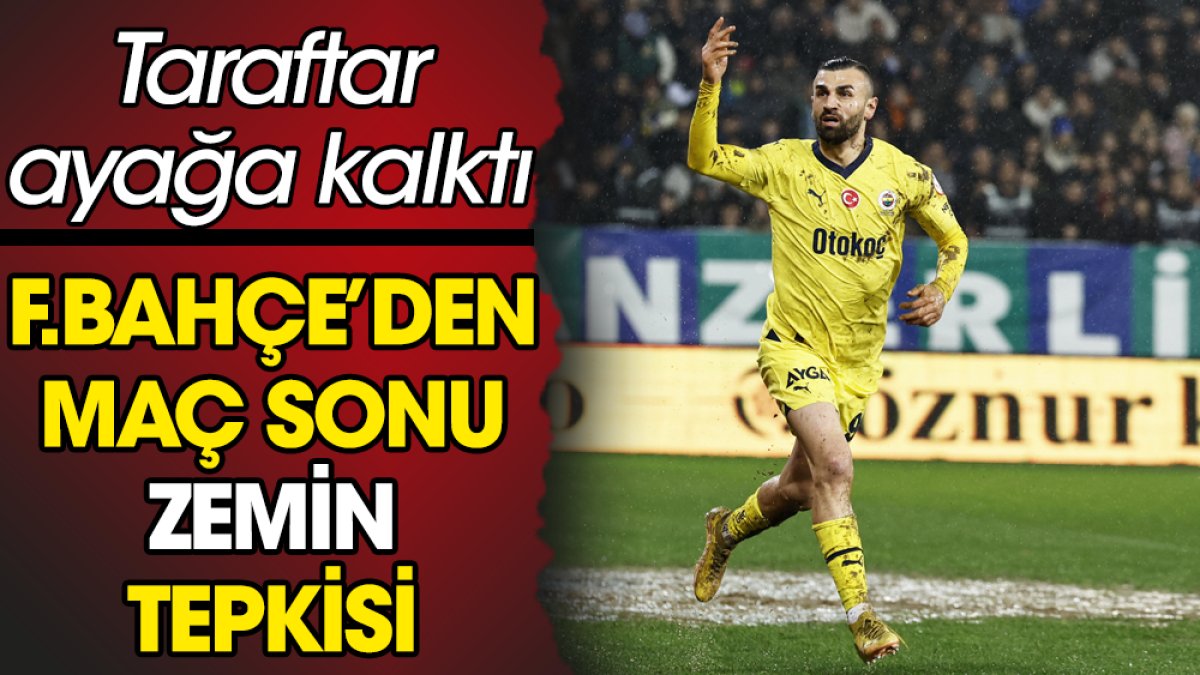 Fenerbahçe'den maç sonrası zemin tepkisi. Sosyal medyayı ayağa kaldırdı