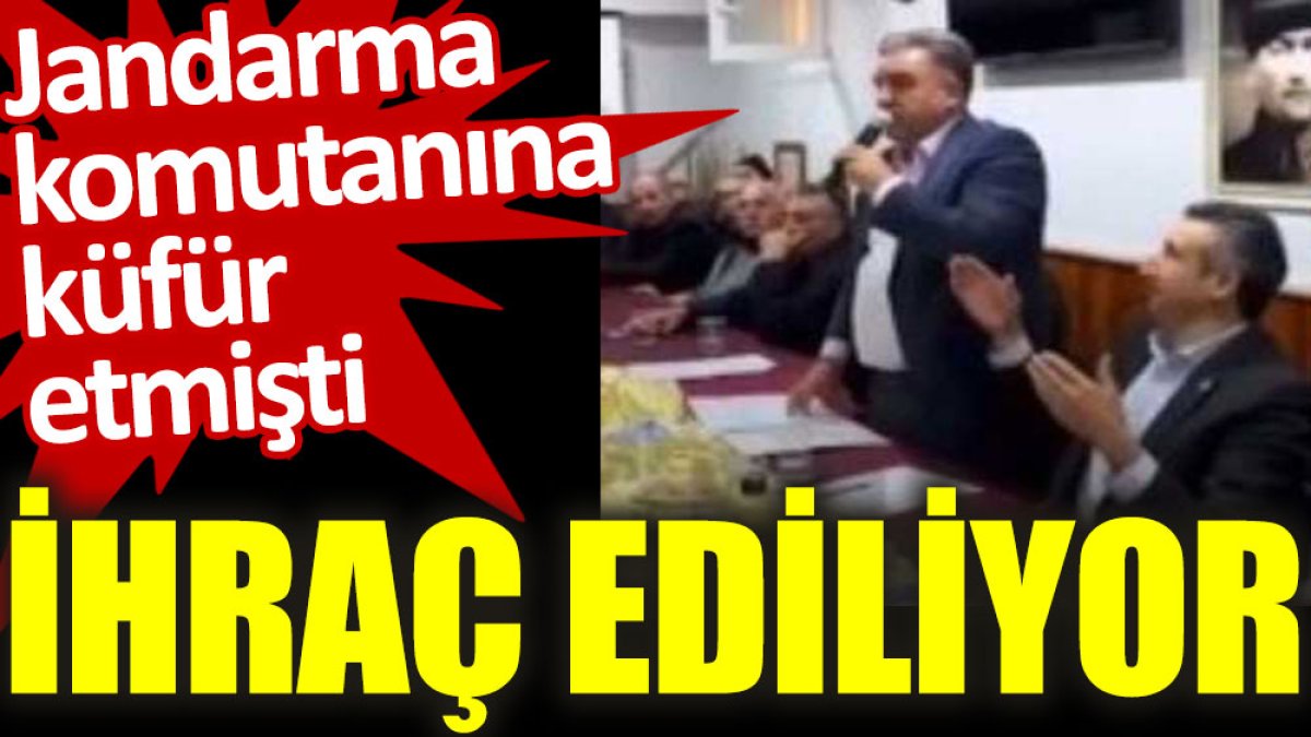 Jandarma komutanına küfür eden AKP’li aday ihraç ediliyor