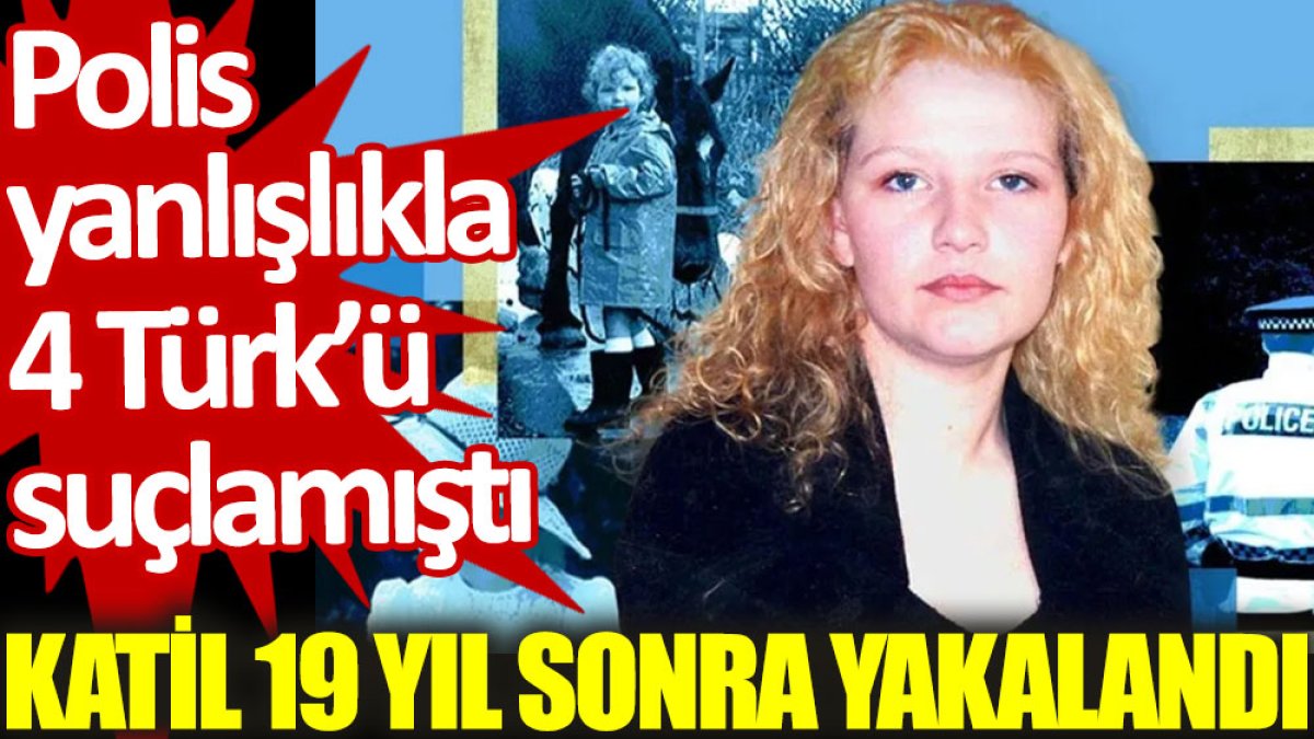 Polis yanlışlıkla 4 Türk'ü suçlamıştı: Katil 19 yıl sonra yakalandı
