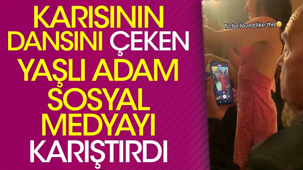 Karısının dansını çeken yaşlı adam sosyal medyayı karıştırdı