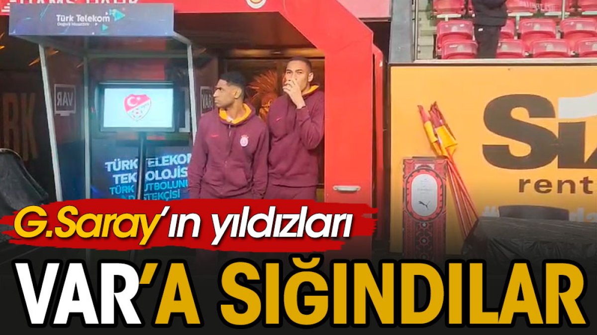 Galatasaray'ın iki yıldızı VAR'a sığındı
